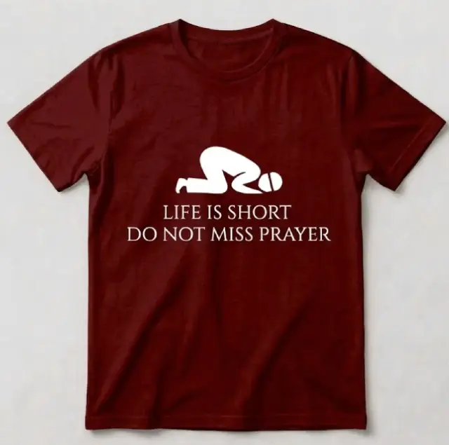 Life Is Short Do Not Miss Prayer - Image 5